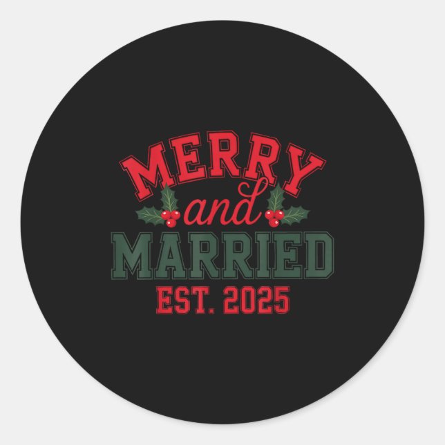 Sticker Rond Merry And Married 2025 Christmas Couples Xmas Holi (Devant)