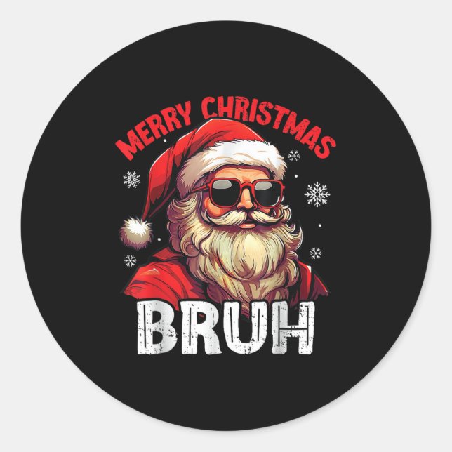 Sticker Rond Merry Christmas Bruh Funny Santa Claus Retro Men W (Devant)