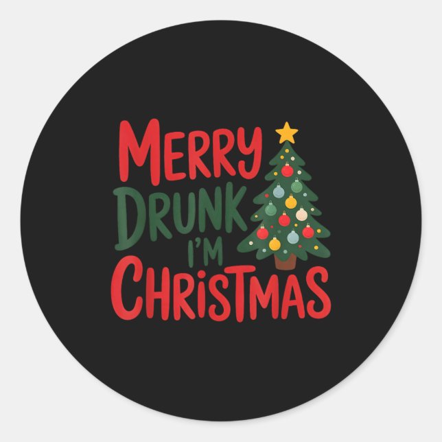 Sticker Rond Merry Drunk I'm Christmas Funny Holiday Design  (Devant)