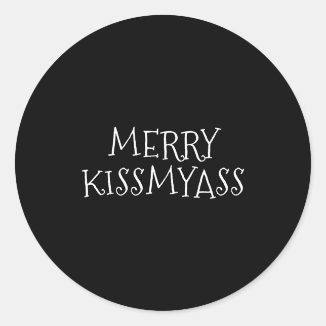 Sticker Rond Merry Kiss My Offensive Holiday Season Christmas G (Devant)