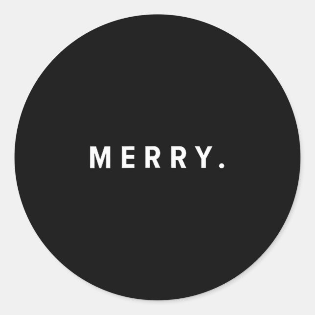 Sticker Rond Merry. Minimalist Christmas Dry Humor Streetwear A (Devant)