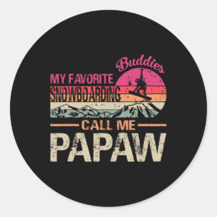 Sticker Rond Mes Amies Préférées Du Snowboard M'Appelez Papaw V