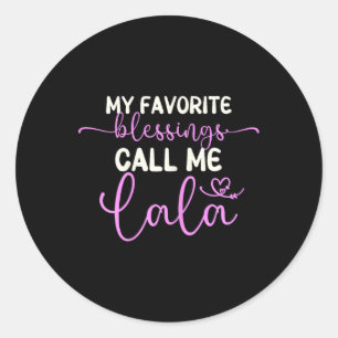 Sticker Rond Mes Bénédictions Favorites Appelez-Moi Lala Grand-