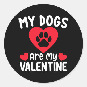 Sticker Rond Mes Chiens Sont Mes Valentin Amoureux Des Animaux 