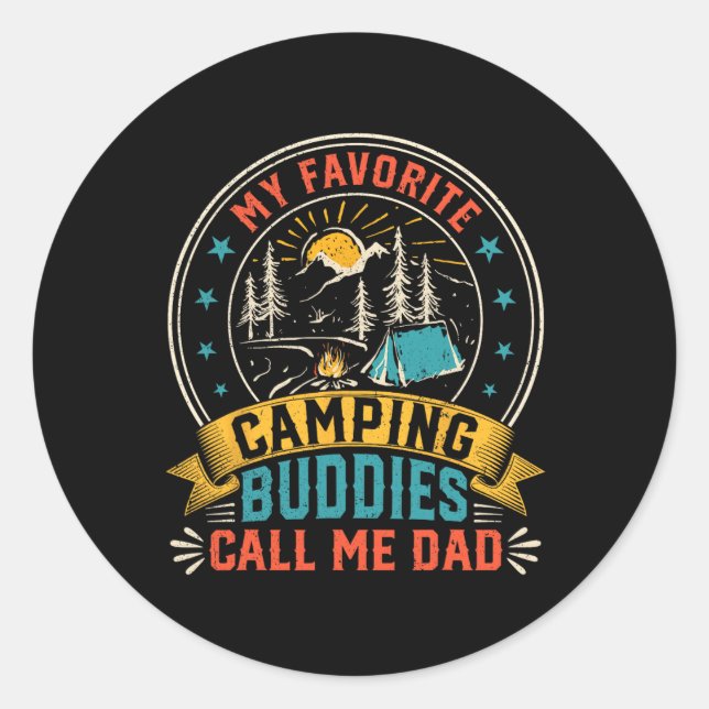 Sticker Rond Mes copains de camping préférés m'appellent Papa D (Devant)