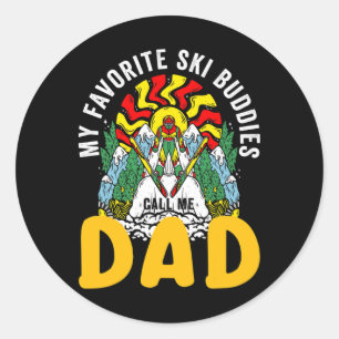 Sticker Rond Mes copains de ski préférés m'appellent Papa Skian