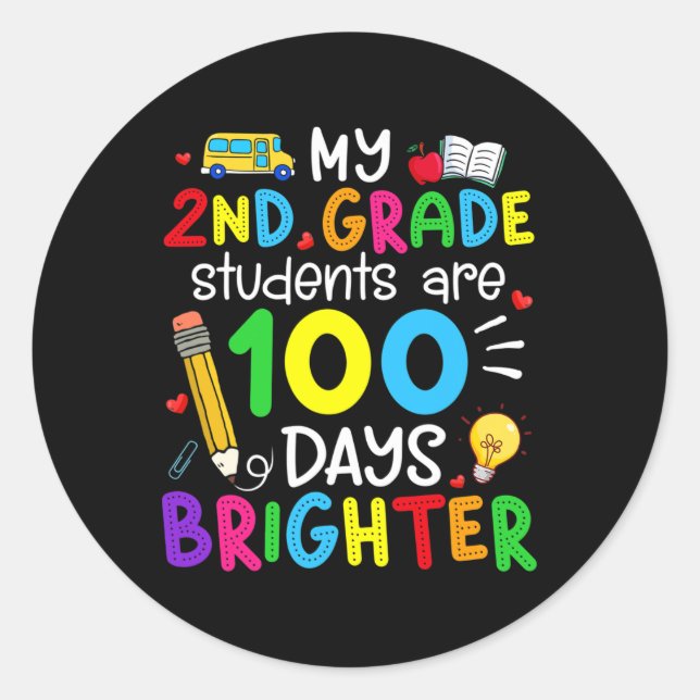 Sticker Rond Mes élèves de 2e année sont 100 jours plus brillan (Devant)