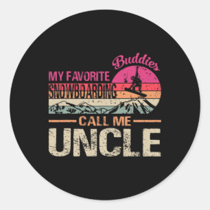 Sticker Rond Mes Épouses De Snowboard Préférées M'Appelez Oncle