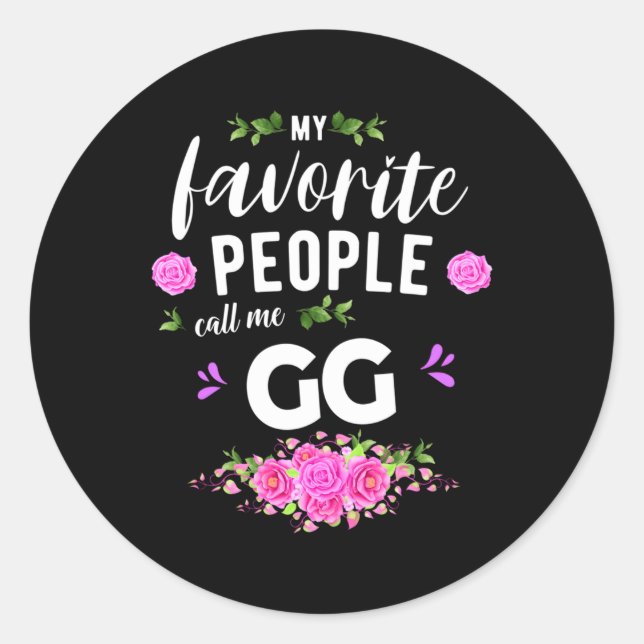 Sticker Rond Mes Gens Favoris M'Appelent Grand-Mère Gg (Devant)