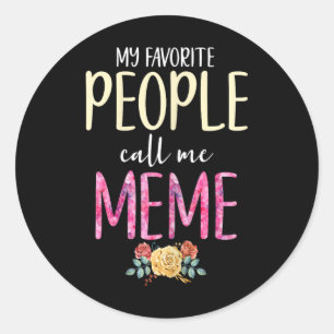 Sticker Rond Mes Gens Favoris M'Appelent Mème Floral Grandma Fl