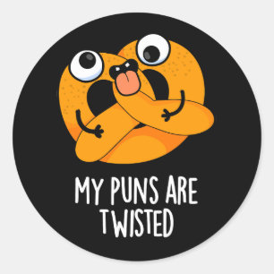 Sticker Rond Mes jeux de mots sont un pretzel drôle tordu Pun D