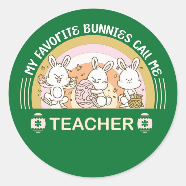 Sticker Rond Mes lapins préférés Appelez-Moi Enseignant (Devant)