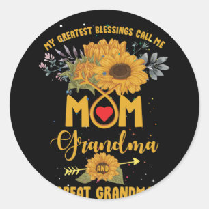 Sticker Rond Mes plus grandes bénédictions Appelez Maman Grandm