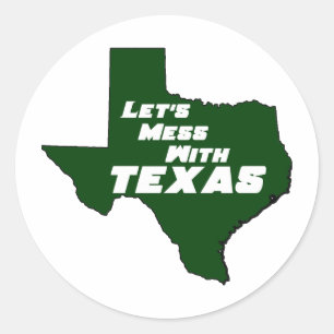 Sticker Rond Mess with Texas Green
