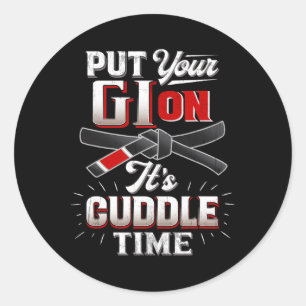 Sticker Rond Mettez Votre Gi Sur Martial Arts Life Karate Judo