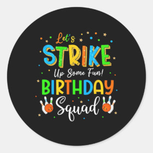 Sticker Rond Mettons-nous un peu de plaisir ! Bowl de l'équipe 