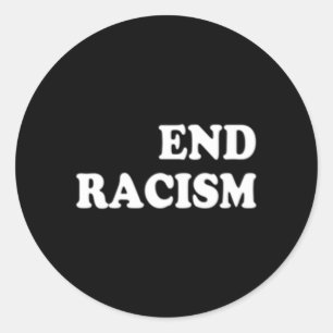 Sticker Rond Mettre fin au racisme