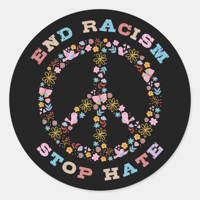 Sticker Rond Mettre fin au racisme Arrêter la haine (Devant)