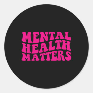Sticker Rond Mettre Un Terme À La Stigmatisation De La Santé Me
