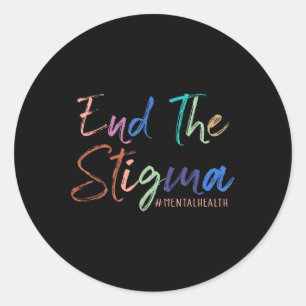 Sticker Rond Mettre Un Terme À La Stigmatisation Santé Mentale