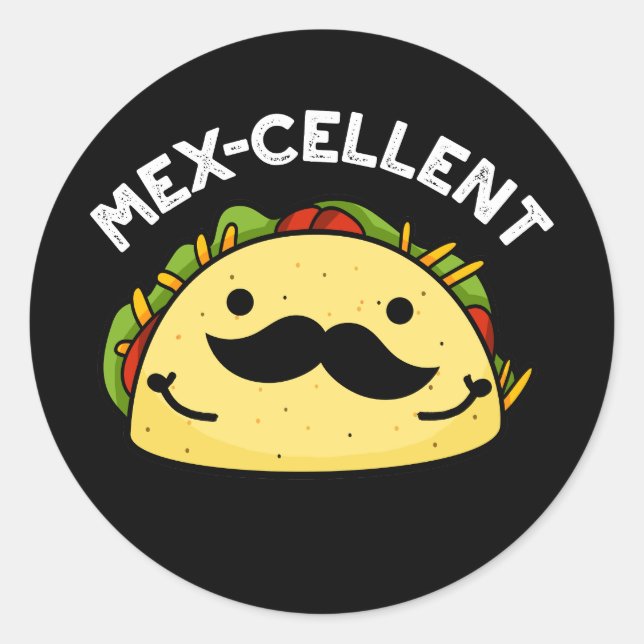 Sticker Rond Mex-violet drôle Excellent Taco Pun Dark BG (Devant)