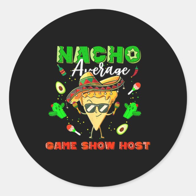 Sticker Rond Mexique Nacho Moyenne Game Show Hôte (Devant)