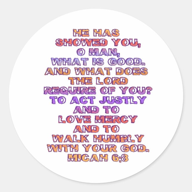 Sticker Rond Micah 6:8 (Devant)