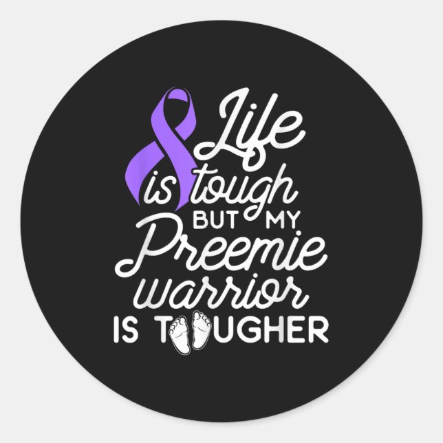 Sticker Rond Micro Preemie Nicu Daddy Mom Tough Premature Birth (Devant)