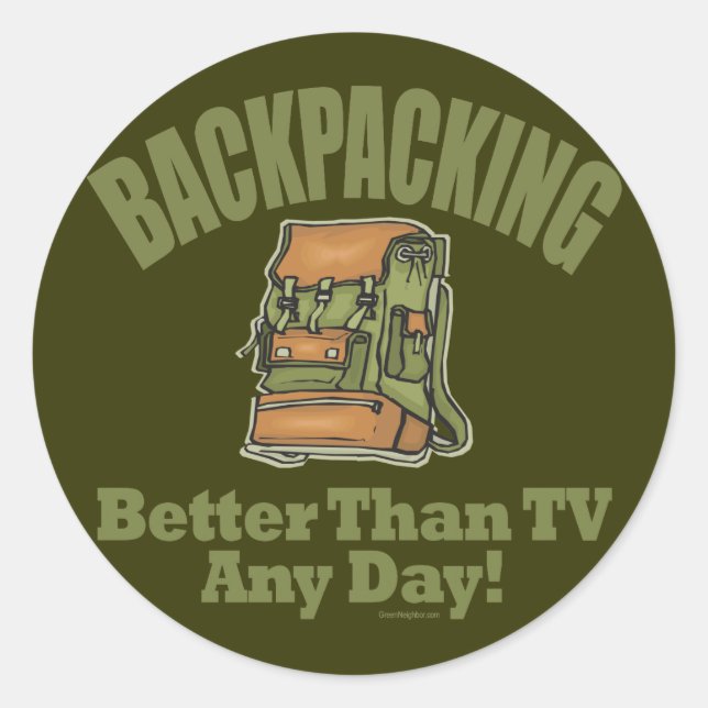Sticker Rond Mieux que la télévision - Backpacking (Devant)