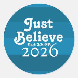 Sticker Rond Mignon, croyez simplement, nuances de bleu 2026