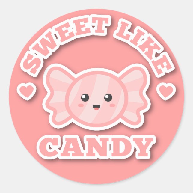 Sticker Rond Mignon et sucré comme un bonbon (Devant)
