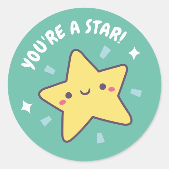 Sticker Rond Mignon Vous Êtes Une Étoile Récompense Positive (Devant)