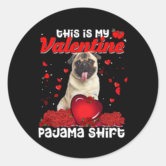 Sticker Rond Mignonne C'Est Mon Pajama Valentine Carlin Chien C (Devant)