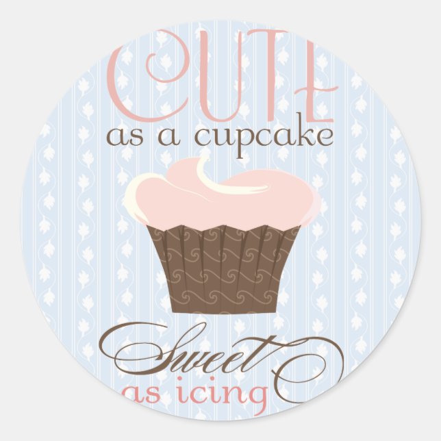 Sticker Rond Mignonne comme un cupcake ! Rose et Brown (Devant)