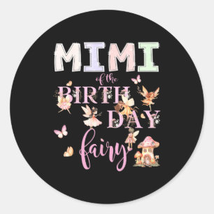 Sticker Rond Mimi de la Fée d'anniversaire Fille d'anniversaire