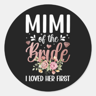Sticker Rond Mimi De La Mariée J'Ai Aimé Mimi B De Sa Première