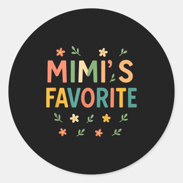 Sticker Rond Mimi's Favorite Family Baby Granhild Quote  (Devant)