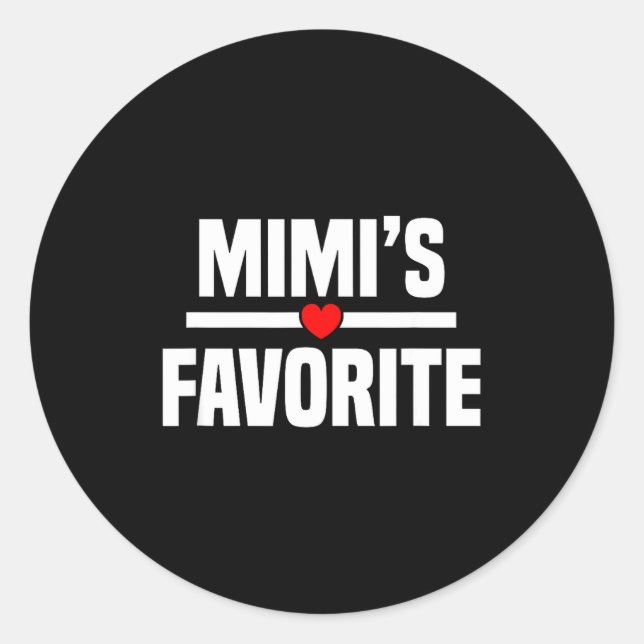 Sticker Rond Mimi's Favorite Granhild Funny Grandson Granddaugh (Devant)