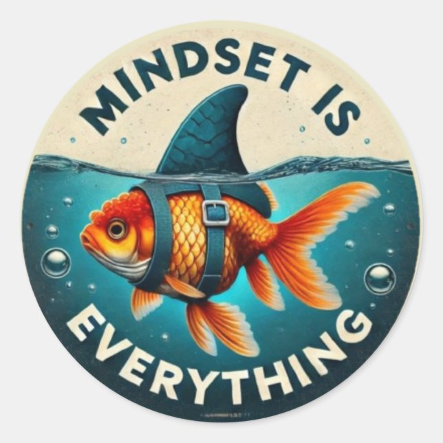 Sticker Rond Mindset Is Everything Goldfish Motivational Quote (Devant)