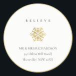 Sticker Rond Minimal Gold Snowflake Believe Christmas Address<br><div class="desc">For any further customisation or any other matching items,  please feel free to contact me at yellowfebstudio@gmail.com</div>
