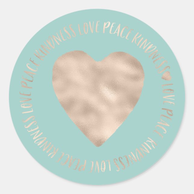 Sticker Rond Mint Gold Love Peace Kindness Heart (Devant)