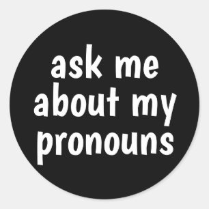 Sticker Rond m'interroger sur mon pronouns arrière - plan noir