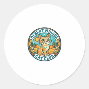 Sticker Rond Mirage du désert Chat Idée cadeau pour maman de ch