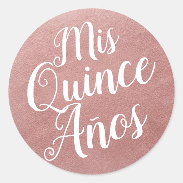 Sticker Rond Mis Quince Años Rose Gold Rose Quinceañera (Devant)