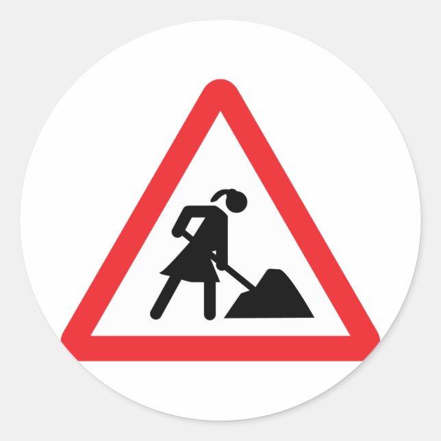 Sticker Rond mise en garde des femmes sur les chantiers de cons (Devant)