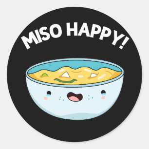 Sticker Rond Miso Happy Funny Soup Pun Dark BG
