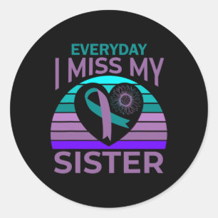 Sticker Rond Miss My Sister Heart Ruban Suicide Awareness Brot
