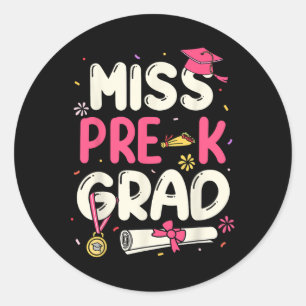 Sticker Rond Miss Prek Grad Préscolaire Graduol Girls