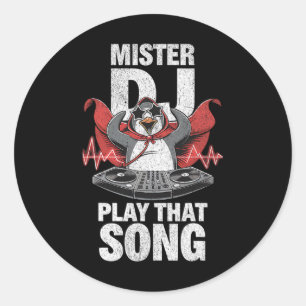 Sticker Rond Mister Dj Jouer Cette Chanson Drôle Penguin Dj Jeu