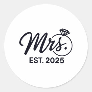 Sticker Rond Mme Est. 2025 Je Viens De Marier Des Couples De Ma
